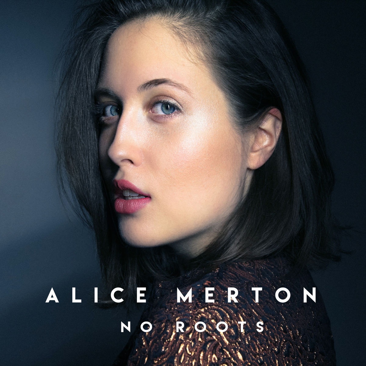 ots_alice merton__高音质在线试听_no roots歌词