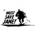 Must Save Jane - The Unknown