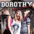 Dorothy、Oh The Larceny《Wicked Ones+Can't Stop Me Now》