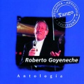 roberto goyeneche - Tango De Los Abuelos, Los Padres Y Los Hijos