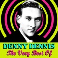 Denny Dennis《Time Was》
