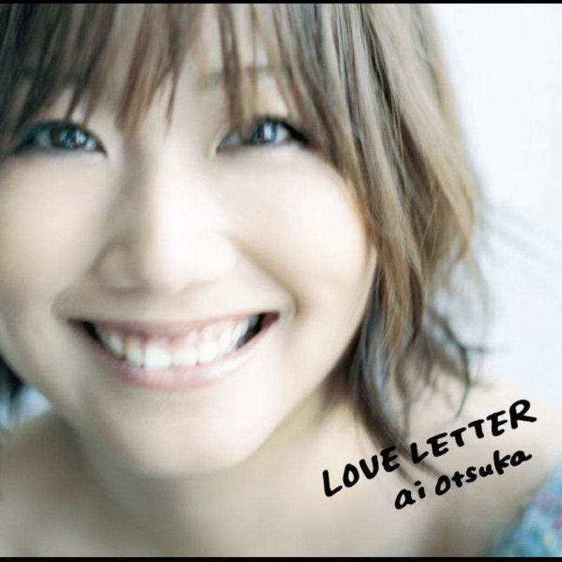 love letter_大冢爱__高音质在线试听_love letter歌词|歌曲下载_酷狗