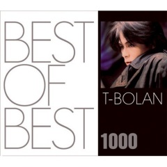 T Bolan Best Of Best 1000 T Bolan 专辑 乐库频道 酷狗网