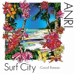杏里 Surf City Coool Breeze 专辑 乐库频道 酷狗网